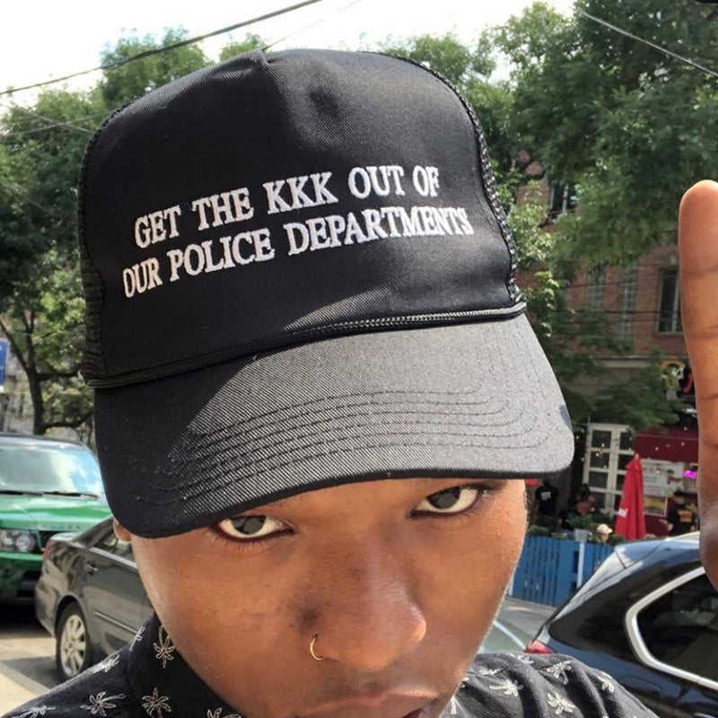 Get The KKK Out Of Our Police Departments Hat - MILFDAD